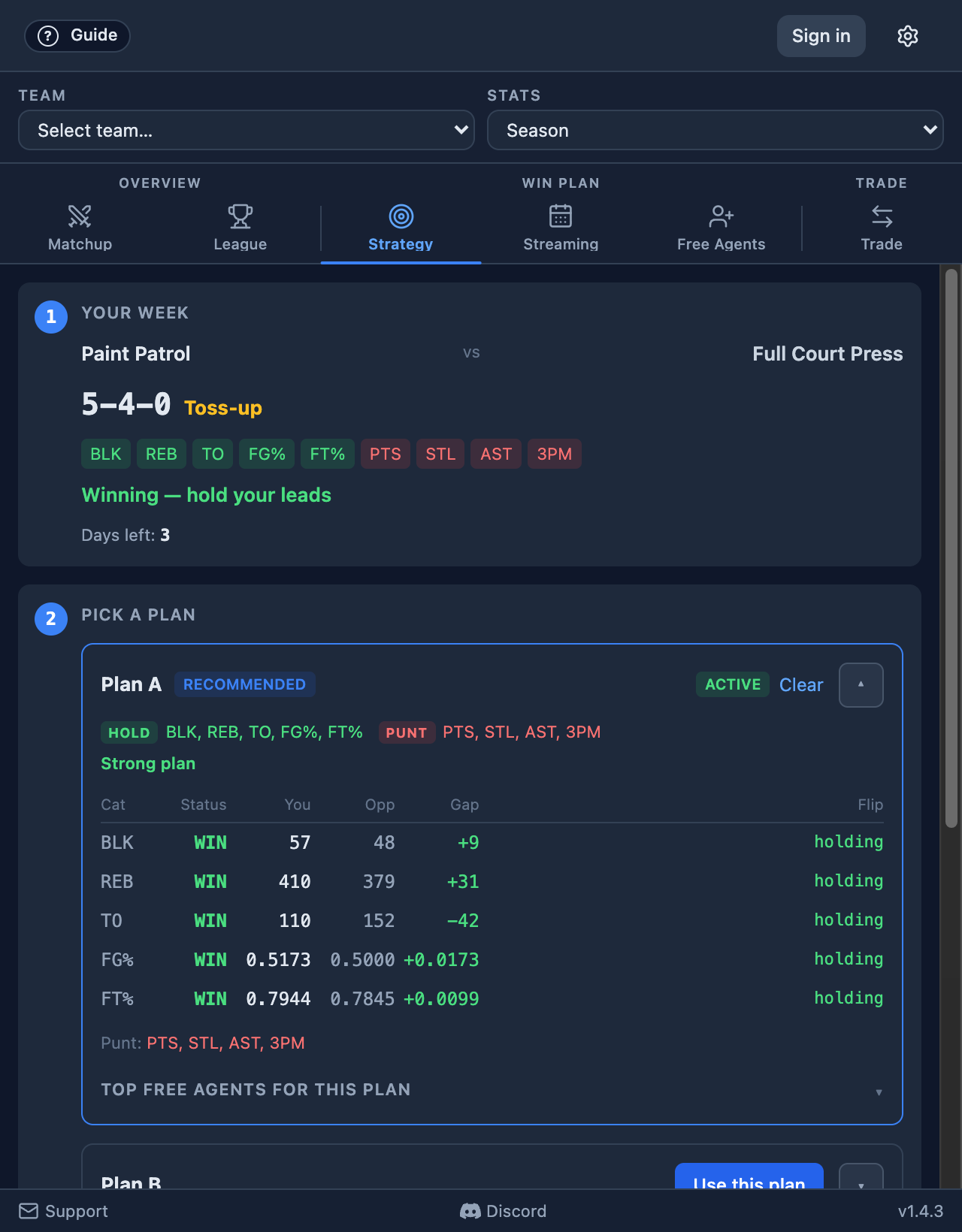 Strategy panel showing ranked win plans with Hold, Flip, and Punt recipes
